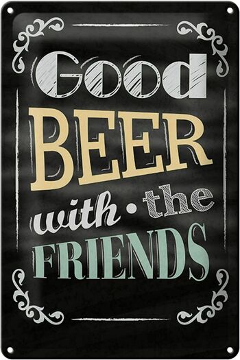 Plaque en étain disant 20x30cm "Bonne bière avec les amis" 1
