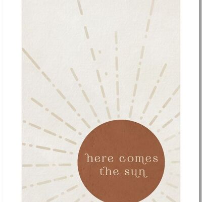 Poster A4 | Here comes the sun