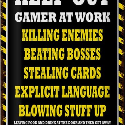 Letrero de chapa que dice 20x30cm Keep Out gamer at work matando