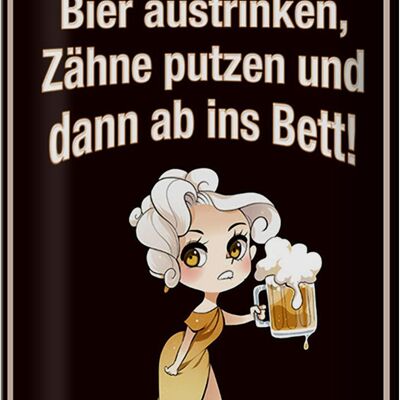 Blechschild Spruch 20x30cm so Kinder Bier austrinken und