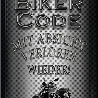 Metal sign motorcycle 20x30cm biker code with intention