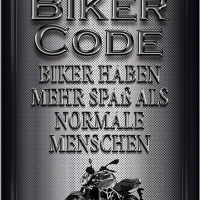 Blechschild Motorrad 20x30cm Biker Code mehr Spaß als normale