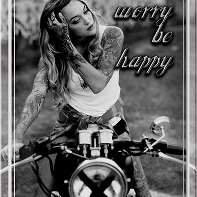 Targa in metallo Moto 20x30 cm Bike Girl non preoccuparti felice