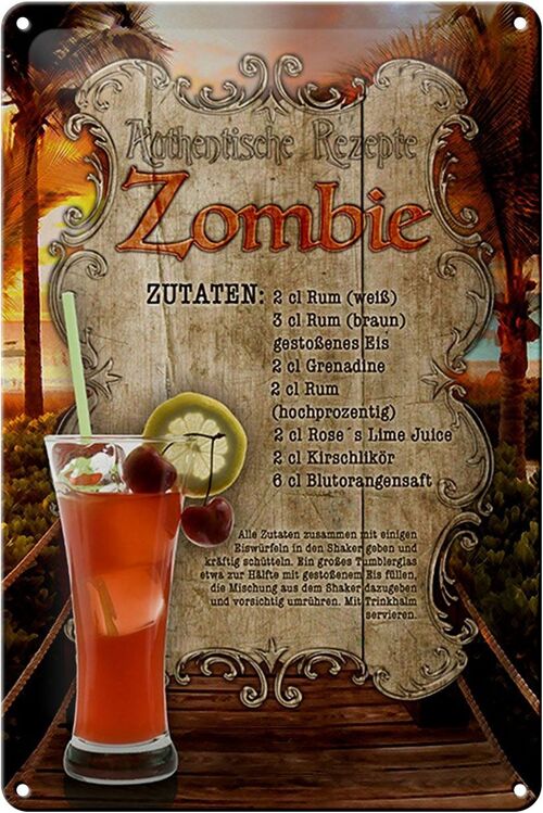 Blechschild Rezept 20x30cm Zombie Zutaten Rum Grenadine