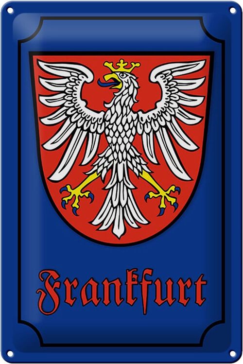 Blechschild Wappen 20x30cm Frankfurt Stadtwappen Stadt