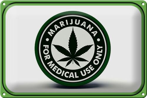 Blechschild Marijuana 30x20cm for medical use only