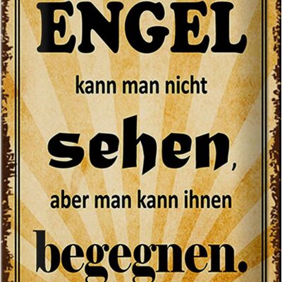 Blechschild Spruch 20x30cm Engel kann man nicht sehen