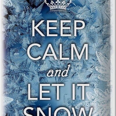 Cartel de chapa que dice 20x30cm Keep Calm and let is snow