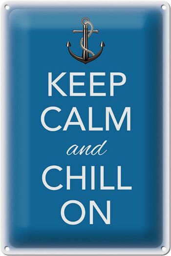 Panneau en étain disant 20x30cm Keep Calm and chill on 1