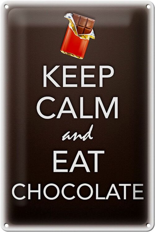Blechschild Spruch 20x30cm Keep Calm and eat chokolate