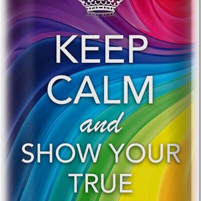 Tin sign saying 20x30cm Keep Calm and show true colors