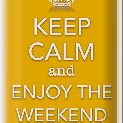 Blechschild Spruch 20x30cm Keep Calm and enjoy the weekend