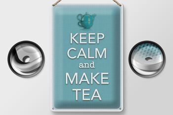 Plaque en étain disant 20x30cm Keep Calm and make tea 2