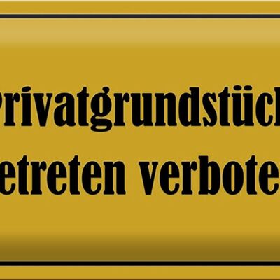 Blechschild Verbot 30x20cm Privatgrundstück betreten