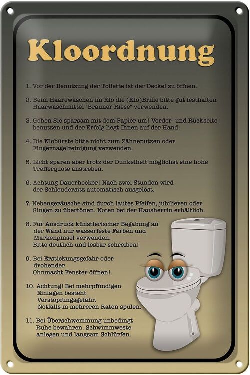 Blechschild Spruch 20x30cm Kloordnung Toilette WC Regeln