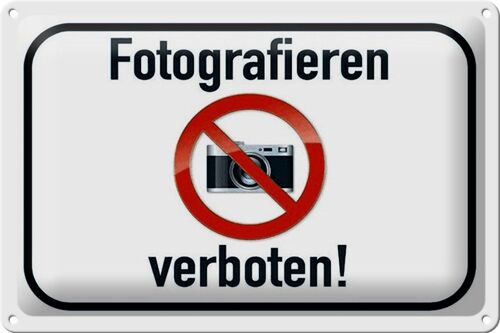 Blechschild Verbot 30x20cm Fotografieren verboten