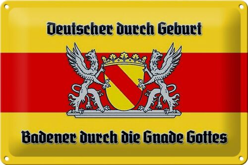 Blechschild Spruch 30x20cm Badener durch die Gnade Gottes