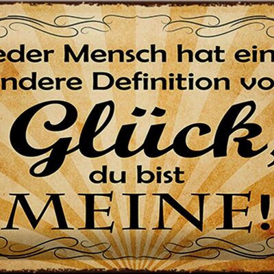 Blechschild Spruch 30x20cm Definition Glück du bist meine