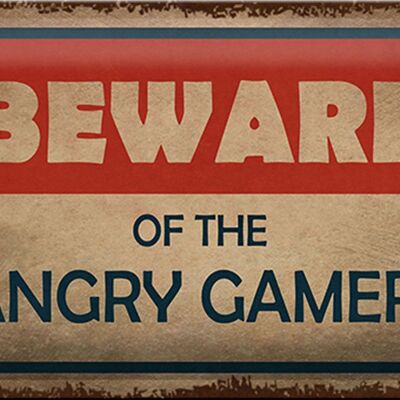 Blechschild Spruch 30x20cm beware of the angry gamer