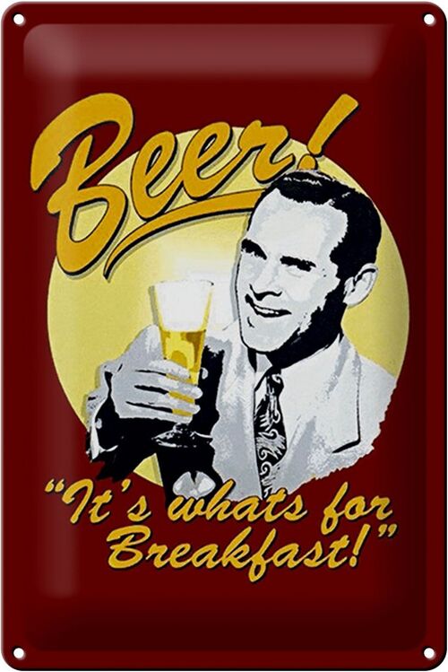 Blechschild Bier 20x30cm Beer it´s whats for Breakfast