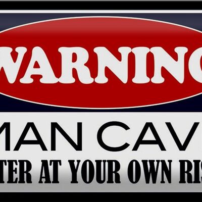 Targa in metallo con scritta "Warning Man Cave", 30x20 cm, entra nel tuo