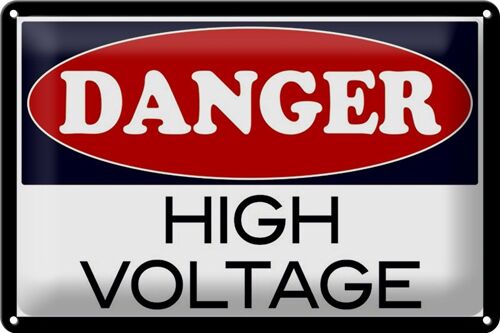 Blechschild Spruch 30x20cm Danger high voltage