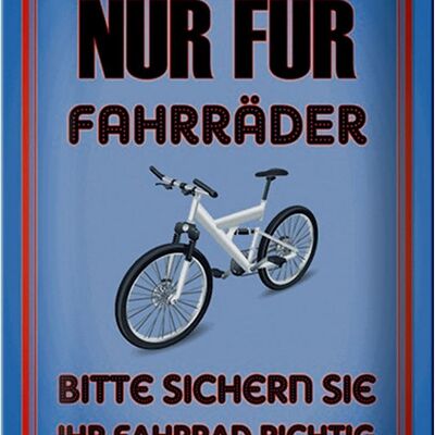 Metal sign Parking 20x30cm only for bicycles secure your