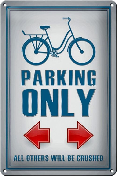Blechschild Parken 20x30cm Bike parking only left right