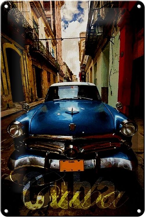 Blechschild Spruch 20x30cm Cuba Oldtimer Auto blau
