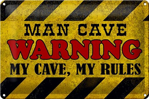 Blechschild Spruch 30x20cm man cave warning my cave rules