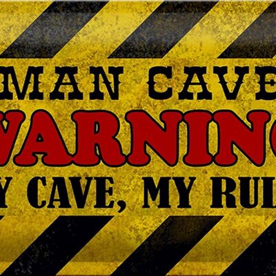 Cartel de chapa que dice 30x20 cm hombre de las cavernas advirtiendo las reglas de mi cueva