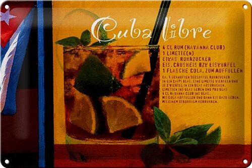 Blechschild Spruch 30x20cm Cuba Libre Rezept Rum Havanna