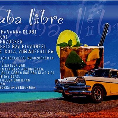 Plaque en tôle indiquant 30x20cm Cuba Libre Recette Rhum
