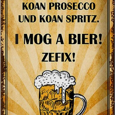 Blechschild Spruch 20x30cm i mog koan Hugo i mog a Bier