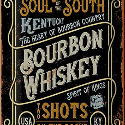 Blechschild Spruch 20x30cm Bourbon Whiskey shots on rocks