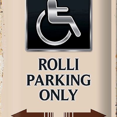Letrero de chapa que dice 20x30cm Rolli estacionamiento solo todos los demás