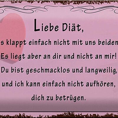 Blechschild Spruch 30x20cm liebe Diät klappt nicht mit uns