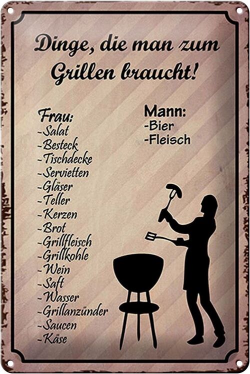 Blechschild Spruch 20x30cm Dinge die zum Grillen braucht