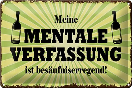 Blechschild 30x20cm meine mentale Verfassung ist