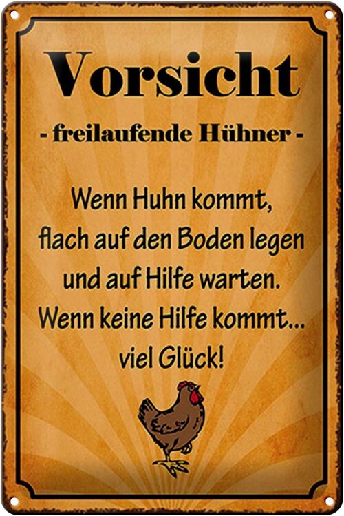 Blechschild Spruch 20x30cm Vorsicht freilaufende Hühner