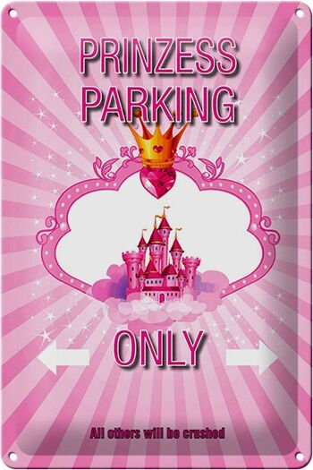 Panneau en étain indiquant 20x30cm Parking princesse uniquement couronne rose 1