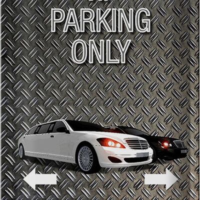 Metal sign saying 20x30cm Parking VIP parking only