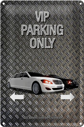 Panneau en étain indiquant 20x30cm Parking VIP parking uniquement 1