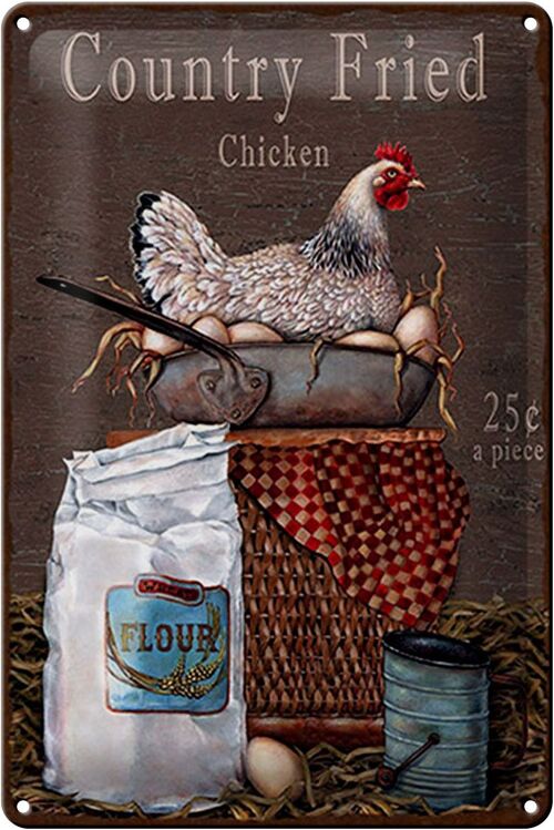 Blechschild Spruch 20x30cm Huhn country Fried Chicken