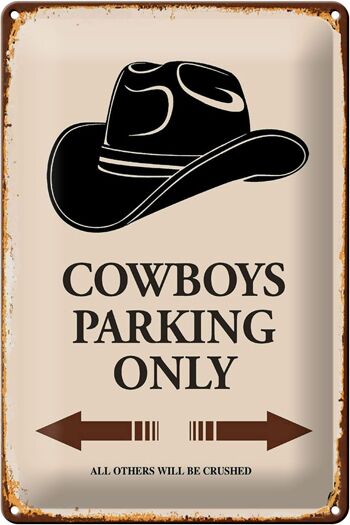 Panneau en étain indiquant 20x30cm Parking Cowboys uniquement 1