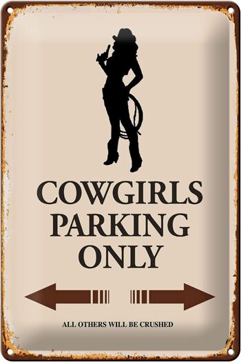 Panneau en étain indiquant 20x30cm Parking Cowgirls uniquement 1