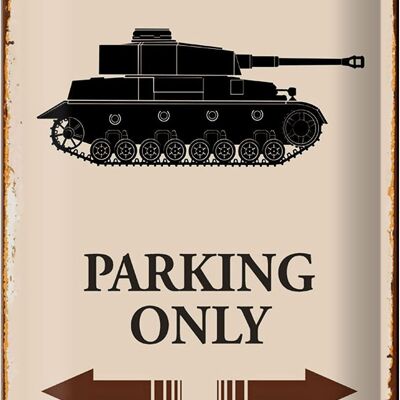 Cartel de chapa que dice "Solo estacionamiento de tanques de 20x30 cm"