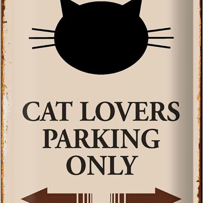 Cartel de chapa que dice "Amantes de los gatos estacionan solo gatos" 20x30 cm