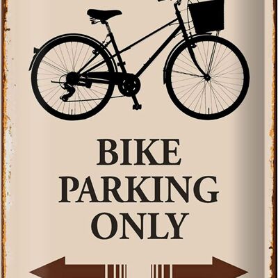 Metal sign saying 20x30cm Bike parking only Bicycle parking