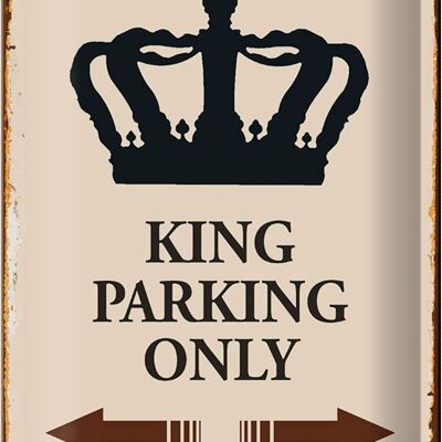 Targa in metallo con scritta 20x30 cm King Parking Only Corona